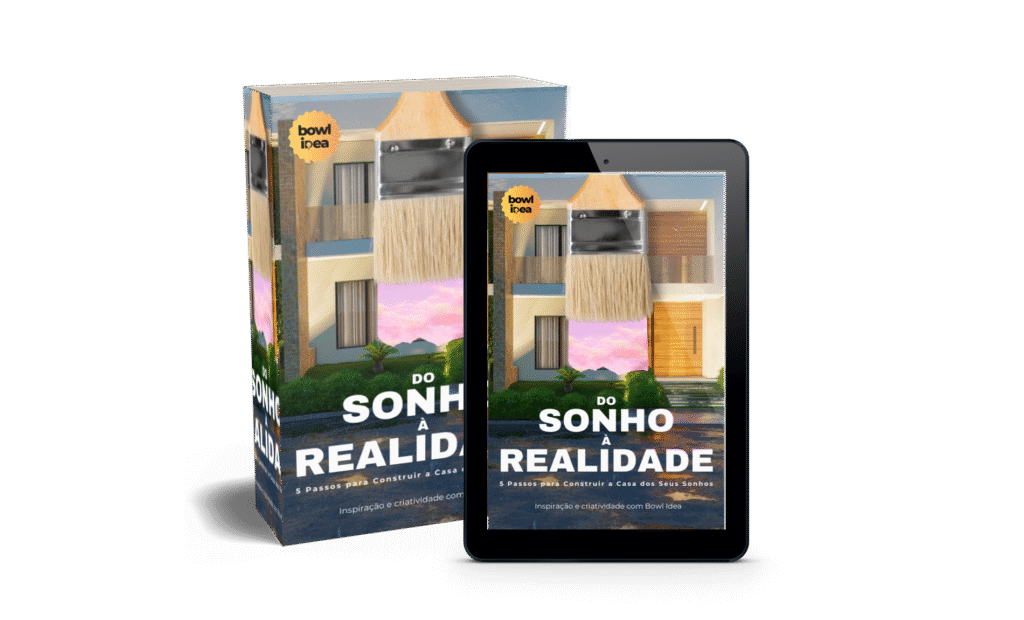5 Passos para Construir a Casa dos Seus Sonhos