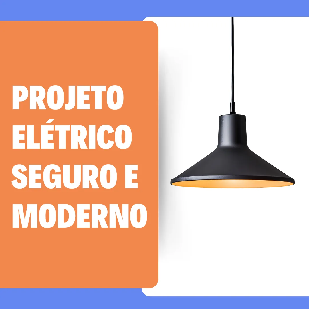 Projetos Elétricos Seguros e Modernos