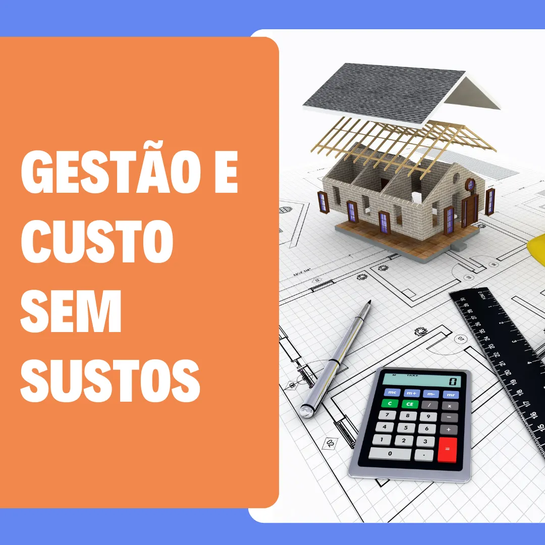 Planejamento e Orçamento de Obras sem Surpresas